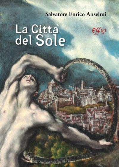 La Città del Sole, di Salvatore Enrico Anselmi