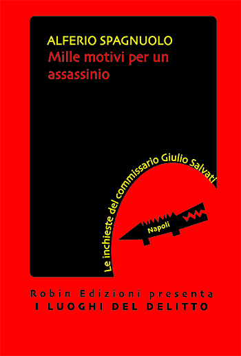 “Mille motivi per un assassinio”, di Alferio Spagnuolo