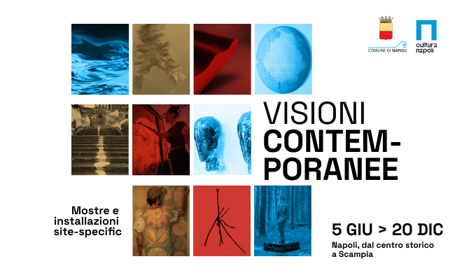 Visioni Contemporanee 2025 a Napoli
