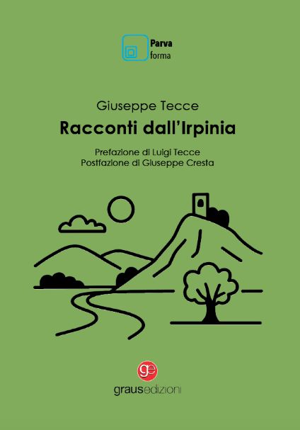 Recensione dei ‘Racconti dall’Irpinia’ di Giuseppe Tecce