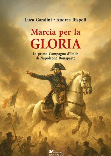 “Marcia per la gloria”, di Luca Gandini e Andrea Rispoli