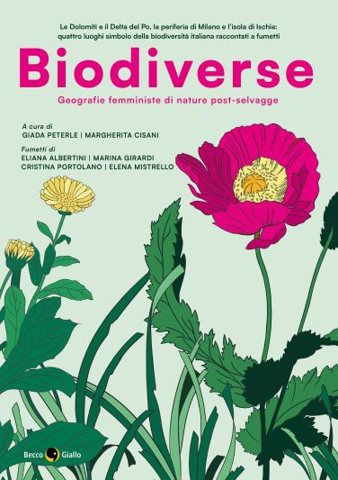 Biodiverse. Geografie femministe di nature post-selvagge