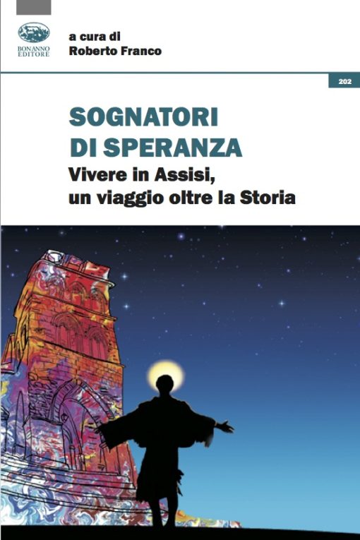 Sognatori di Speranza, a cura di Roberto Franco