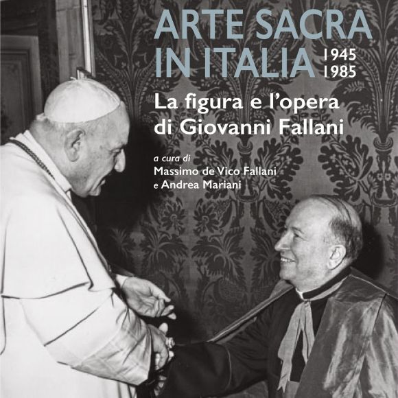 Arte Sacra in Italia, 1945-1985