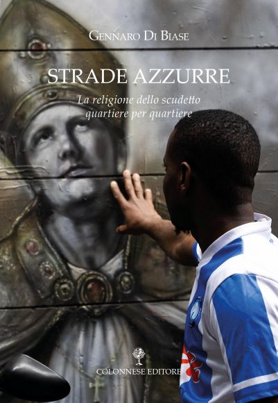 “Strade Azzurre”, di Gennaro Di Biase