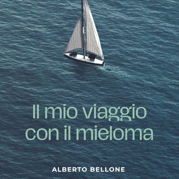 “Il mio viaggio con il mieloma”, di Alberto Bellone