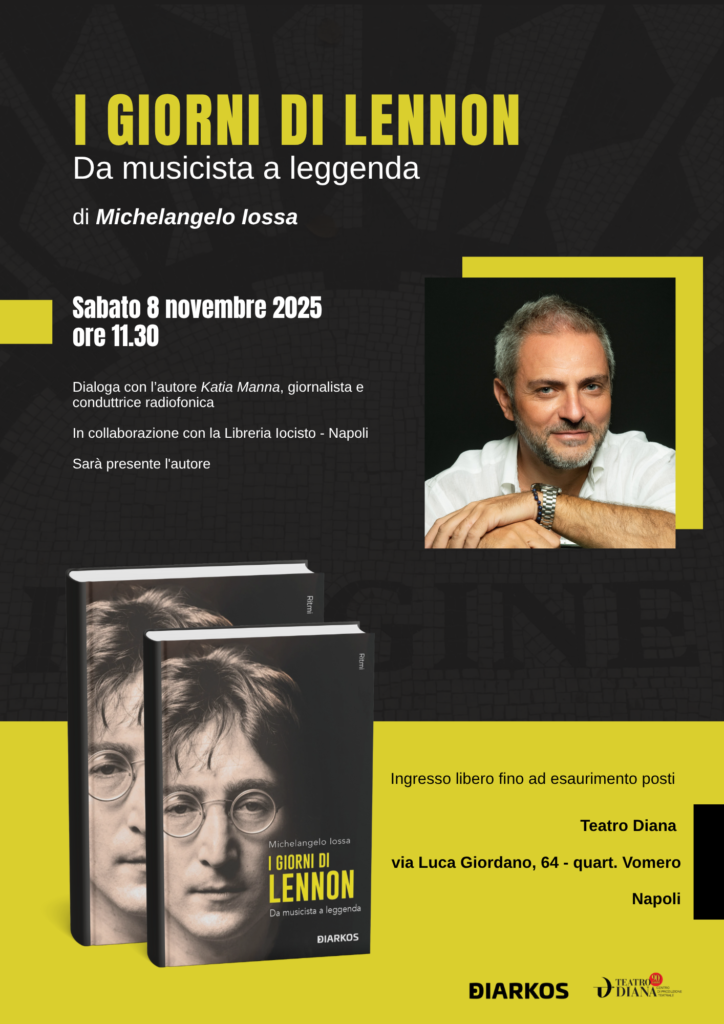 I giorni di Lennon, di Michelangelo Iossa