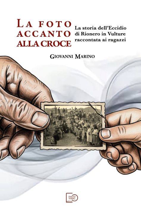 “La foto accanto alla Croce”, di Giovanni Marino