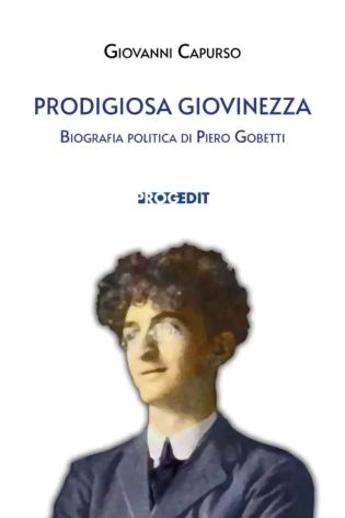 “Prodigiosa giovinezza”. di Giovanni Capurso