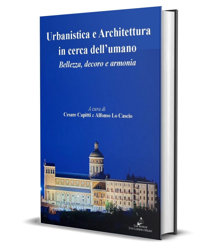 Urbanistica e Architettura in cerca dell’umano, di Capitti e Lo Cascio