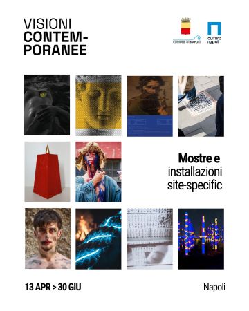 II edizione di “Visioni contemporanee” a Napoli