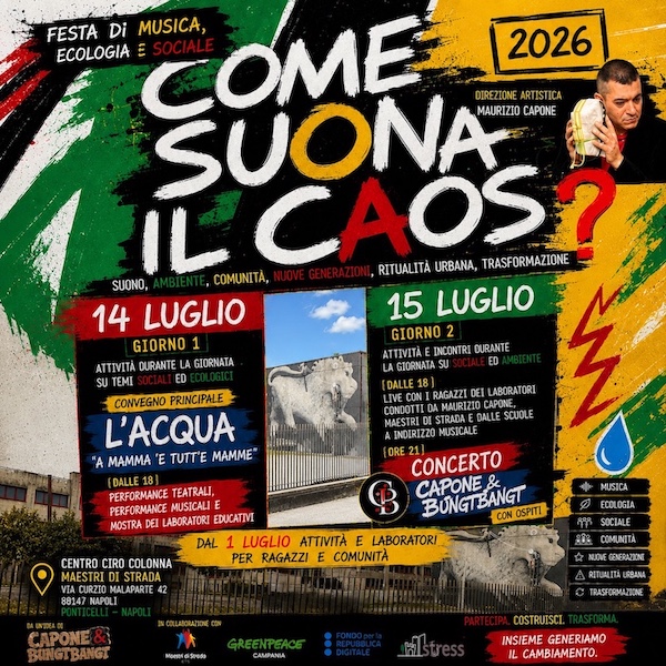 “Come Suona il Caos 2026”, a Ponticelli