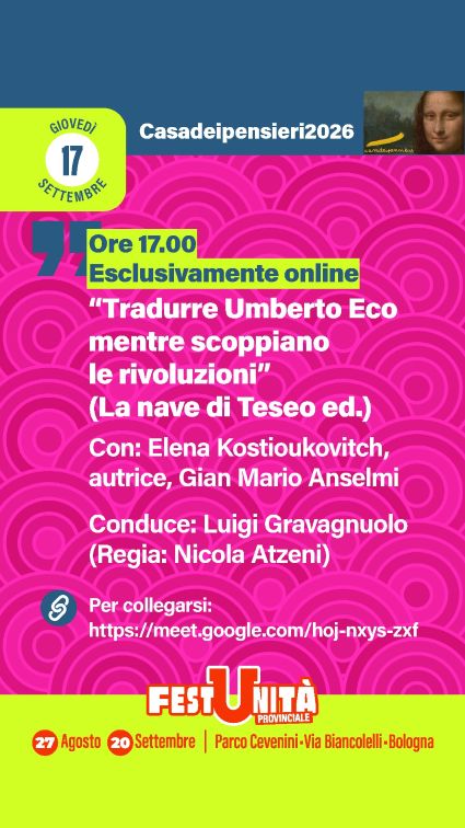 Tradurre Umberto Eco mentre scoppiano le rivoluzioni